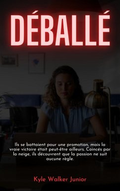 Déballé (eBook, ePUB) - Junior, Kyle Walker