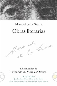 Manuel de la Sierra: obras literarias (eBook, PDF) - De La Sierra, Rafael