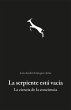 La serpiente está vacía. La ciencia... - Bild 1