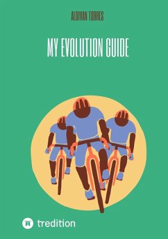 My Evolution Guide (eBook, ePUB) - Torres, Aldivan