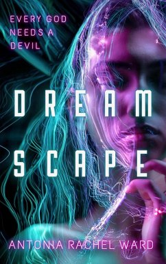 DreamScape (eBook, ePUB) - Ward, Antonia Rachel