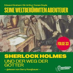 Cover Sherlock Holmes und der Weg der Götter (Seine weltberühmten Abenteuer, Folge 33) (MP3-Download)