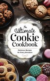 The Ultimate Cookie Cookbook (Dishes, #10) (eBook, ePUB)