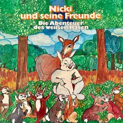 Cover Nicki und seine Freunde, Die Abenteuer des weißen Hasen (MP3-Download)