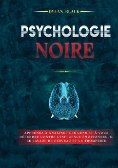 Psychologie noire (eBook, ePUB)