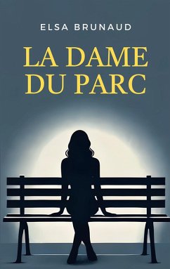 La Dame du parc (eBook, ePUB)