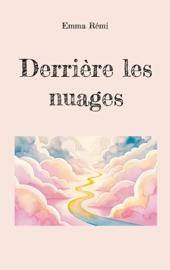 Derrière les nuages (eBook, ePUB)