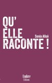 Qu'elle Raconte ! (eBook, ePUB)