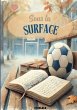 Sous la surface (eBook, ePUB) - Bild 1