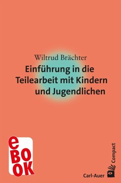Cover Einführung in die Teilearbeit mit Kindern und Jugendlichen (eBook, ePUB)