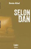 Selon Dan (eBook, ePUB)