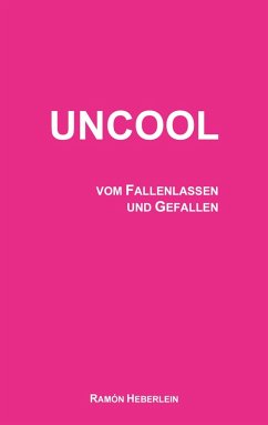 Uncool (eBook, ePUB)