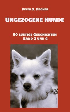 Ungezogene Hunde (eBook, ePUB)