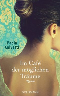Cover Im Café der möglichen Träume : Roman
