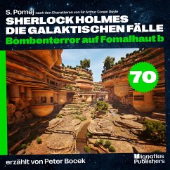 Cover Bombenterror auf Fomalhaut b (Sherlock Holmes - Die galaktischen Fälle, Folge 70) (MP3-Download)