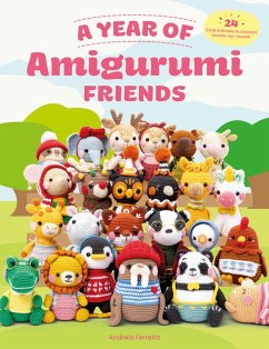 A Year of Amigurumi Friends (eBook, ePUB) - Ferreira, Andreia