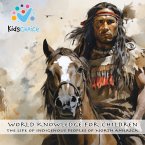 The Life of Indigenous Peoples of North America (MP3-Download)