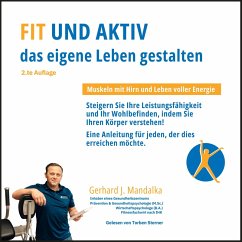 Cover Fit und aktiv das eigene Leben gestalten: Muskeln mit Hirn und Leben voller Energie (MP3-Download)