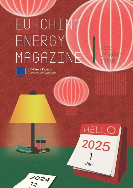 EU China Energy Magazine 2025 January Issue (eBook, ePUB) EU China Energy Magazine 2025 January Issue (eBook, ePUB)