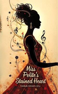 Cover Miss Polite's Stained Heart (eBook, ePUB)