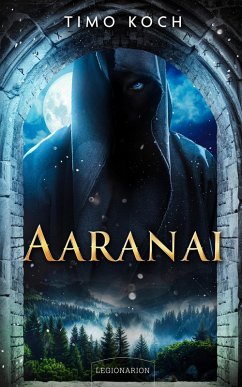 Aaranai (eBook, ePUB) - Koch, Timo