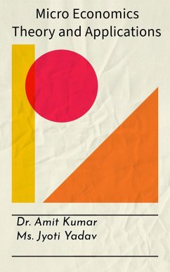 Cover Micro Economics Theory and Applications (1, #1) (eBook, ePUB)