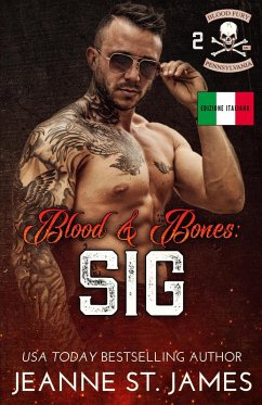 Cover Blood & Bones: Sig (Edizione Italiana) (eBook, ePUB)