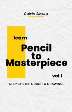 Cover Pencil to Masterpiece (eBook, ePUB)