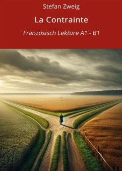 Cover La Contrainte: Französisch Lektüre A1 - B1 (eBook, ePUB)