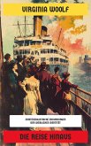 Die Reise hinaus (eBook, ePUB) Die Reise hinaus (eBook, ePUB)
