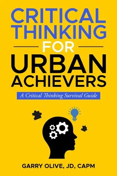 Cover Critical Thinking for Urban Achievers (eBook, ePUB)