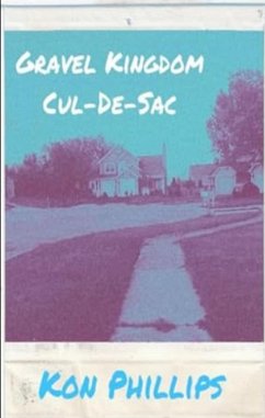 Cover Gravel Kingdom Cul-De-Sac (The Gravel Kingdom, #1) (eBook, ePUB)