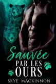 Sauvée par les ours (Sous la protection des ours, #1) (eBook, ePUB) Sauvée par les ours (Sous la protection des ours, #1) (eBook, ePUB)