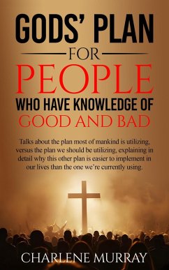 Cover Gods' Plan For People Who Have Knowledge Of Good And Bad (eBook, ePUB)