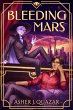 Bleeding Mars: A Queer Vampire... - Bild 1