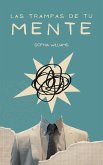 Las Trampas de tu Mente (Controlling your Mind, #1) (eBook, ePUB) Las Trampas de tu Mente (Controlling your Mind, #1) (eBook, ePUB)
