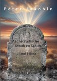Asche zu Asche, Staub zu Staub (eBook, ePUB)