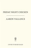 Friday Night Chicken (eBook, ePUB)