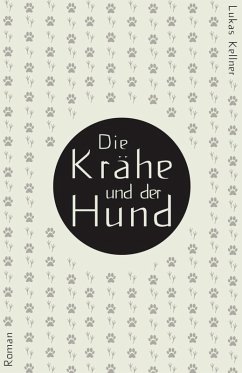 Cover Die Krähe und der Hund (eBook, ePUB)