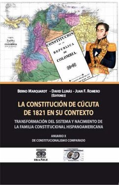 La constitucion de Cucuta de 1821 en su contexto (eBook, PDF) - Marquardt, Bernd