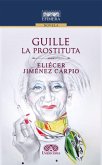 Guille la prostituta (eBook, PDF) Guille la prostituta (eBook, PDF)