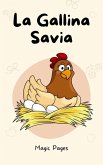 La Gallina Savia (Creative Garden, #1) (eBook, ePUB) La Gallina Savia (Creative Garden, #1) (eBook, ePUB)