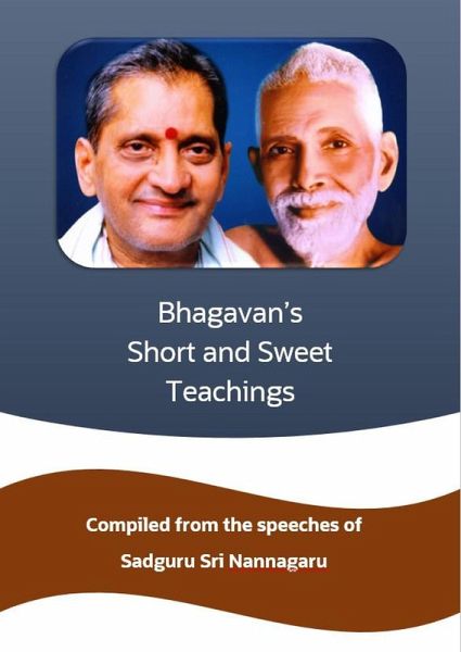 Bhagavan's Short and Sweet Teachings (eBook, ePUB) Bhagavan's Short and Sweet Teachings (eBook, ePUB)