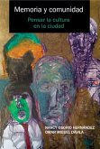 Memoria y comunidad (eBook, ePUB) Memoria y comunidad (eBook, ePUB)