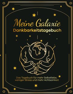 Meine Galaxie - Dankbarkeitstagebuch / Journal - Henkel, Ricarda