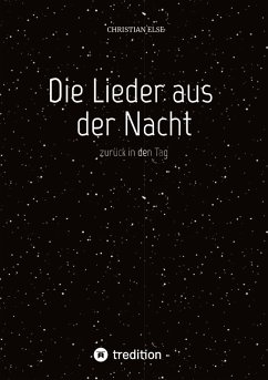 Die Lieder aus der Nacht - Else, Christian