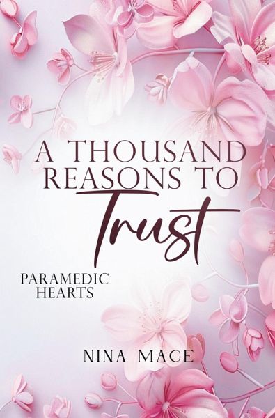 A Thousand Reasons To Trust