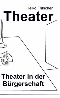 Cover Theater in der Bürgerschaft