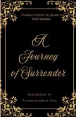 A Journey of Surrender A Journey of Surrender