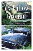 My Fallow Ground (eBook, ePUB)